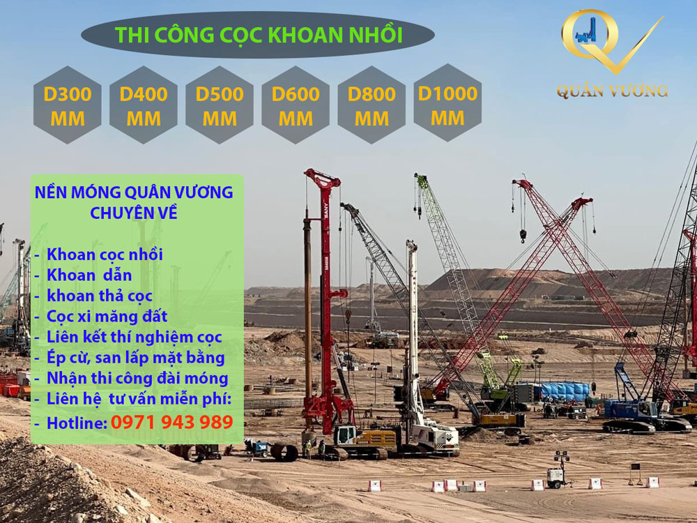 Báo Giá Khoan Cọc Nhồi D300 - D1000 Tốt Nhất